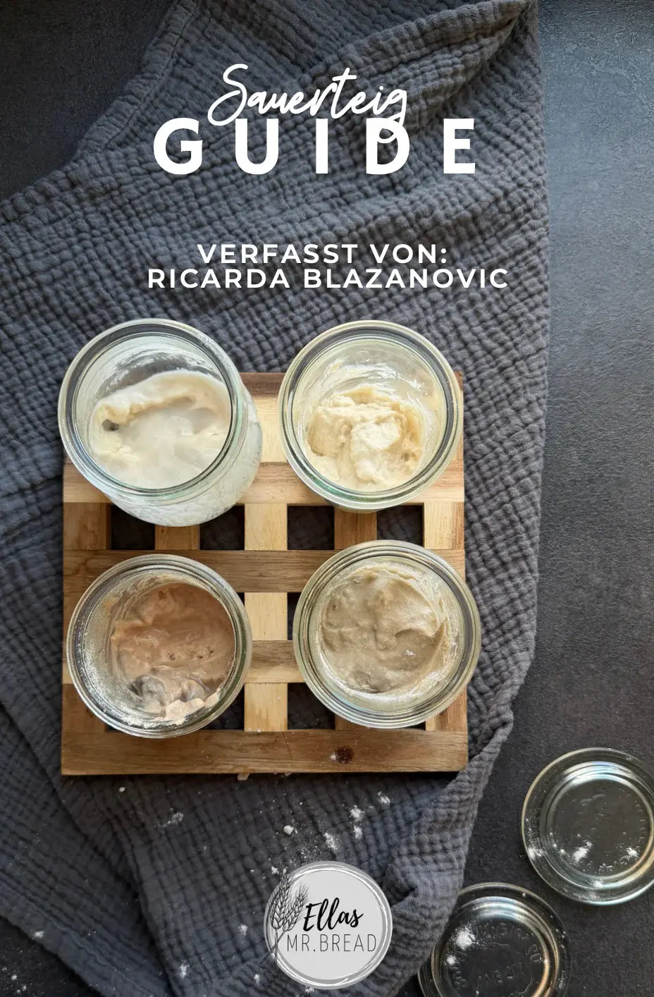 Kompletter Sauerteig Guide